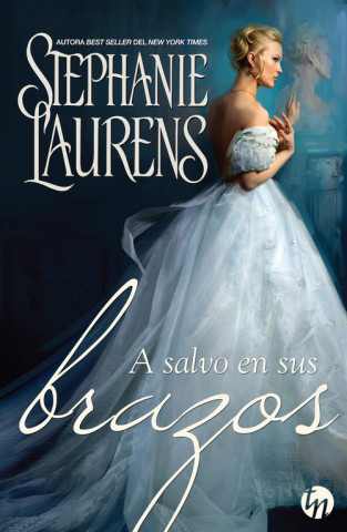 Livre A salvo en sus brazos STEPHAN LAURENS