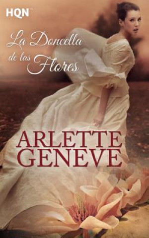 Kniha La doncella de las flores Arlette Geneve
