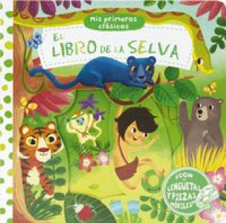 Książka Mis primeros clásicos. El libro de la selva 