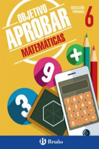 Książka Objetivo aprobar Matemáticas 6 Primaria 