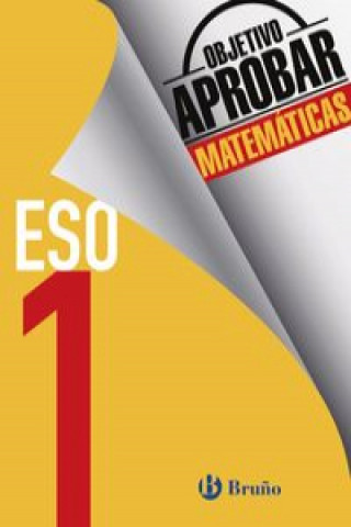 Książka Objetivo aprobar Matemáticas 1 ESO 