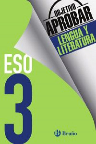 Kniha Objetivo aprobar Lengua y Literatura 3 ESO 