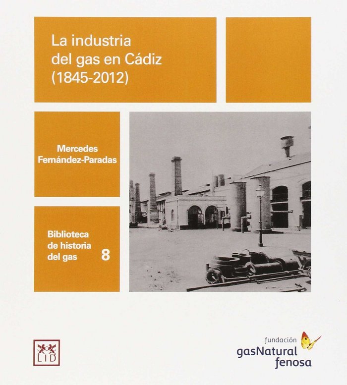 Carte La industria del gas en Cádiz (1945-2012) 