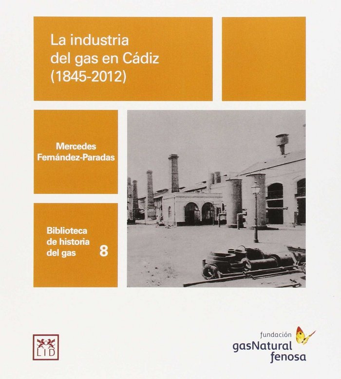 Kniha La industria del gas en Cádiz (1945-2012) 