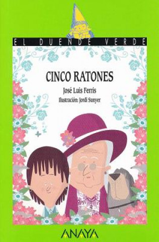 Kniha Cinco ratones JOSE LUIS FERRIS