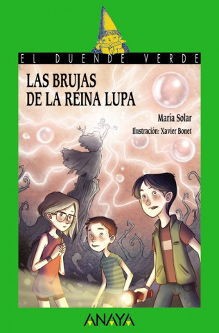 Kniha Las brujas de la reina Lupa MARIA SOLAR