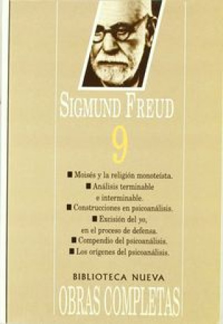 Carte Sigmund Freud 9 (edición en rústica). Tomo 9 (1934-1939). Ensayos 185 al 204 