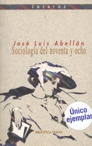 Carte Sociología del noventa y ocho José Luis Abellán-García González