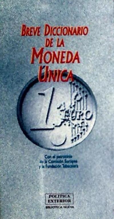 Książka Breve diccionario de la moneda única 