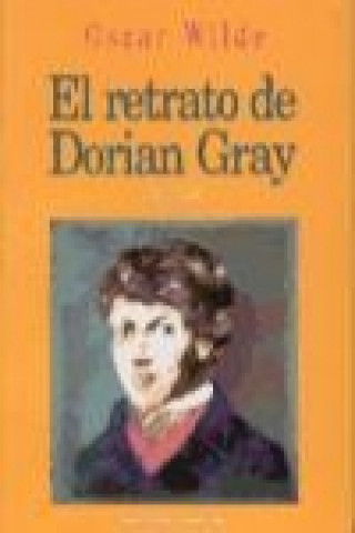 Kniha El retrato de Dorian Gray Oscar Wilde