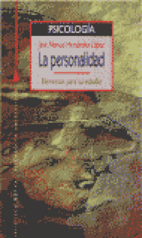 Kniha La personalidad : elementos para su estudio José Manuel Hernández