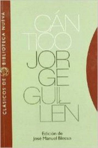 Книга Cántico (1936) Jorge Guillén