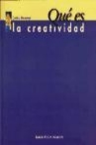 Könyv Qué es la creatividad Carlos Alonso Monreal