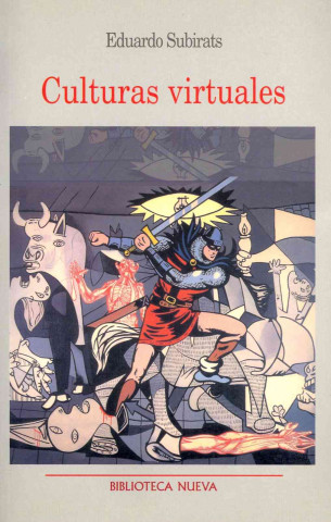 Книга Culturas virtuales Eduardo Subirats