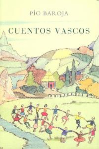 Kniha Cuentos vascos Pío Baroja