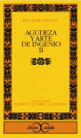 Kniha Agudeza y arte de ingenio, II . Baltasar Gracián