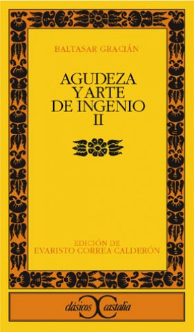 Knjiga Agudeza y arte de ingenio, II . Baltasar Gracián