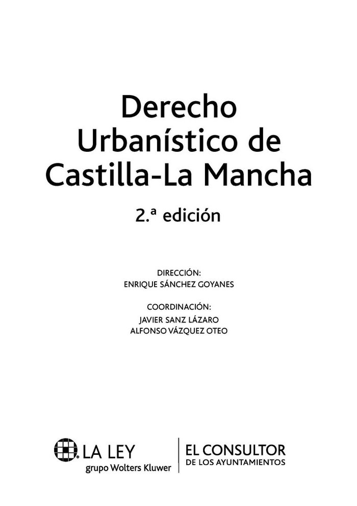 Knjiga Derecho urbanístico de Castilla-La Mancha Rafael . . . [et al. ] Ayala González