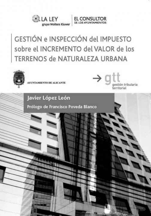 Carte Gestión e inspección del impuesto sobre el incremento del valor de los terrenos de naturaleza urbana Javier López León