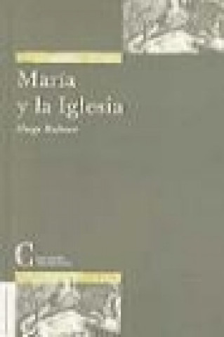 Kniha María y la Iglesia Hugo Rahner
