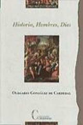 Книга Historia, hombres, Dios Olegario González de Cardedal