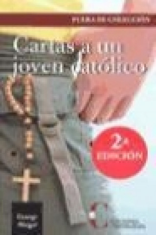 Βιβλίο Cartas a un joven católico George Weigel