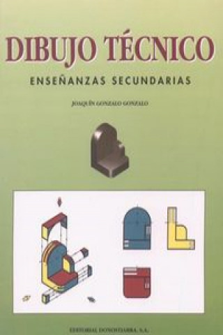 Könyv Dibujo técnico, ESO Joaquín Gonzalo Gonzalo