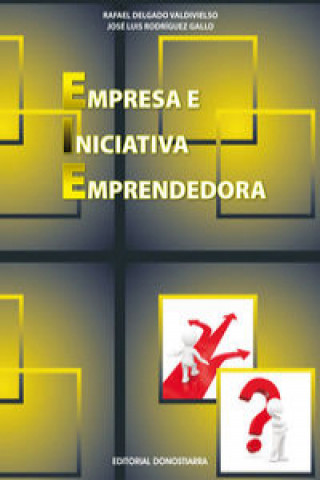 Kniha Empresa e iniciativa emprendedora Rafael Delgado Valdivieso