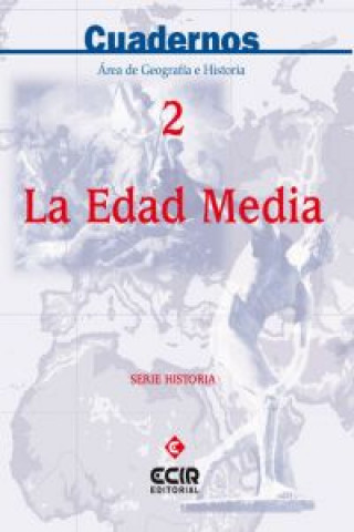 Kniha Historia, la Edad Media 2, ESO. Cuaderno 