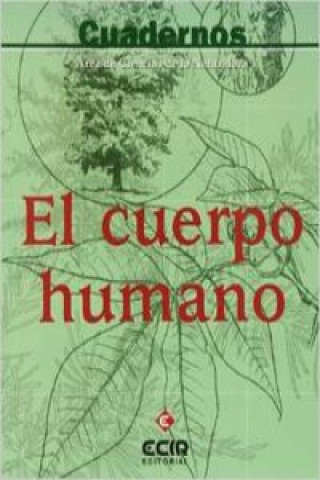 Könyv Ciencias naturales, el cuerpo humano, ESO. Cuaderno Sensio Carratalá Beguer