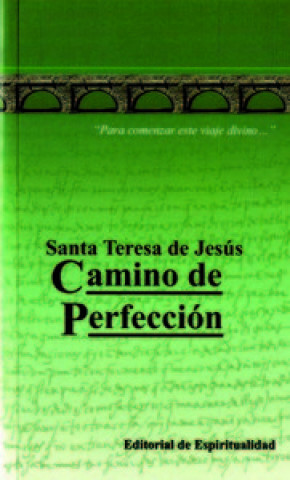 Könyv Camino de perfección Santa Teresa de Jesús