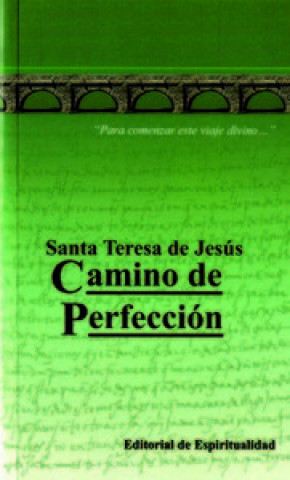 Knjiga Camino de perfección Santa Teresa de Jesús