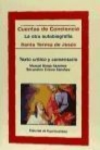 Kniha Cuentas de conciencia de Santa Teresa de Jesús: la otra autobiografía 