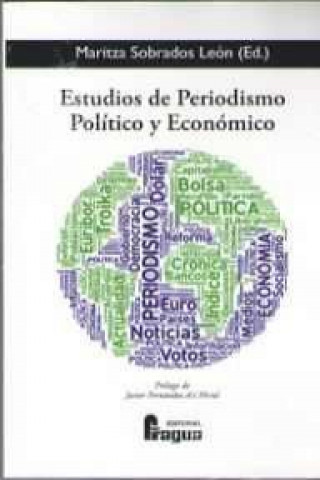 Könyv Estudios de Periodismo Político y Económico MARITZA SOBRADOS