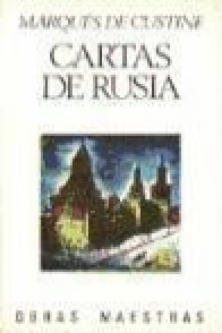 Kniha Cartas de Rusia Astolgo. Marqués de Custine