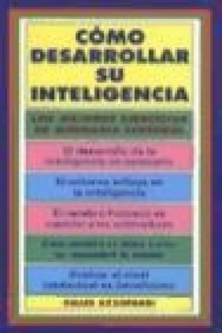 Kniha Cómo desarrollar su inteligencia Gilles Azzopardi