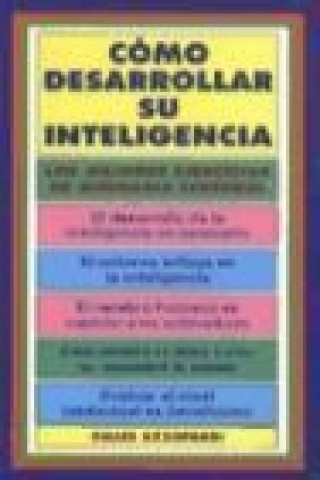 Książka Cómo desarrollar su inteligencia Gilles Azzopardi