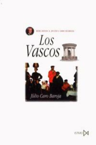 Libro Los vascos Julio Caro Baroja