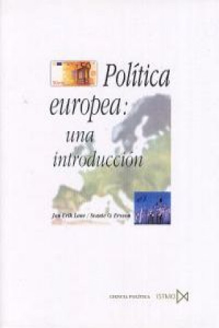 Carte La política europea : una introducción Luante O. Ersson