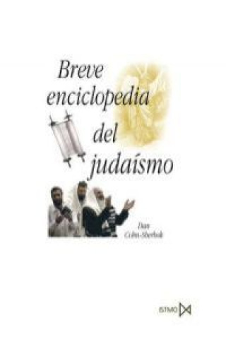 Kniha Breve enciclopedia del judaísmo Dan Cohn-Sheibok