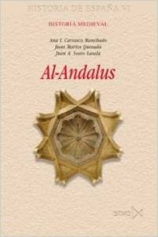 Kniha Al-Andalus Ana Isabel Carrasco Manchado