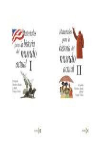 Книга Materiales para la historia del mundo actual Fernando Martínez Rueda