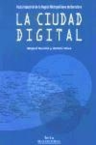 Kniha La ciudad digital Miquel Barceló Roca