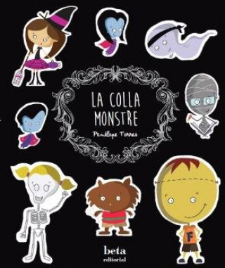 Knjiga La colla monstre Torres Moreno