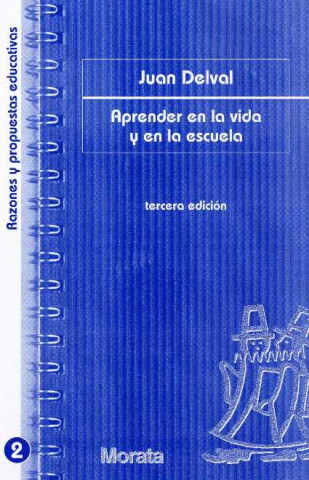 Kniha Aprender en la vida y en la escuela Juan . . . [et al. ] Delval