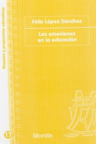 Carte Las emociones en la educación Félix López Sánchez