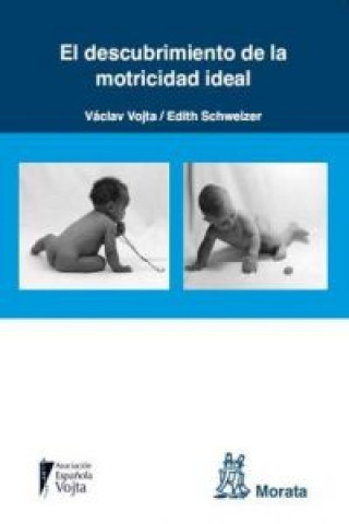 Book El descubrimiento de la motricidad ideal Václav Vojta