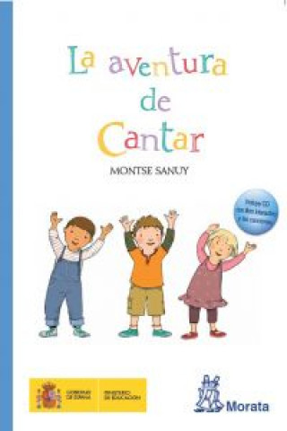 Buch La aventura de cantar Montserrat Sanuy Simón