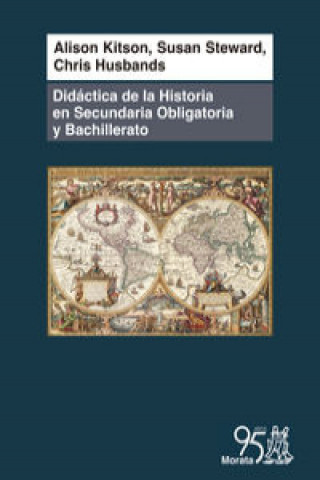 Kniha Didáctica de la historia en Secundaria Obligatoria y Bachillerato. Comprender el pasado ALISON KITSON