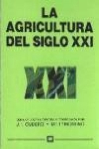 Carte La agricultura del siglo XXI 